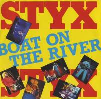 Styx  - Boat On The River